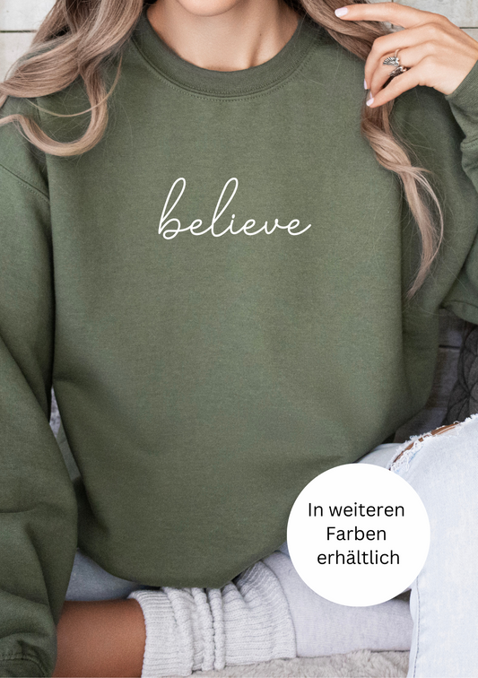 Sweatshirt "believe"