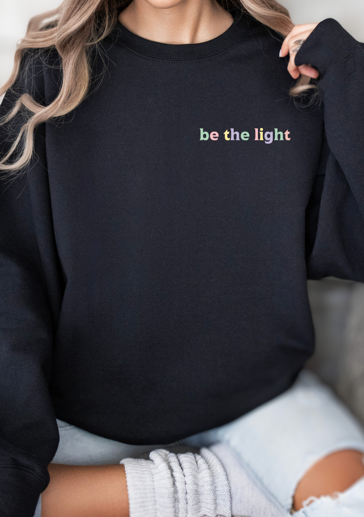 Sweatshirt "Be the Light"