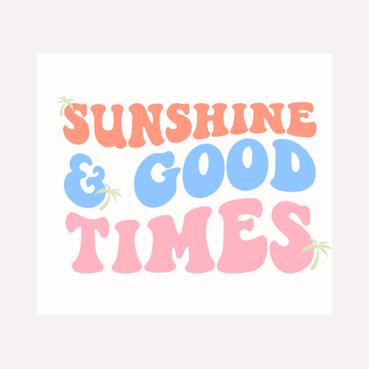 Bügelbild Sunshine and Good Times Schriftzug Retro Orange Blau Rosa