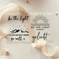 Bügelbilder Christlich be the light, so will i, geliebt Eternity 